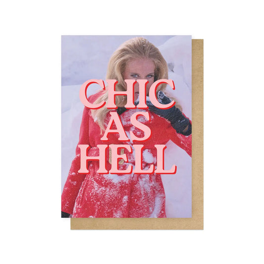 Chic As Hell